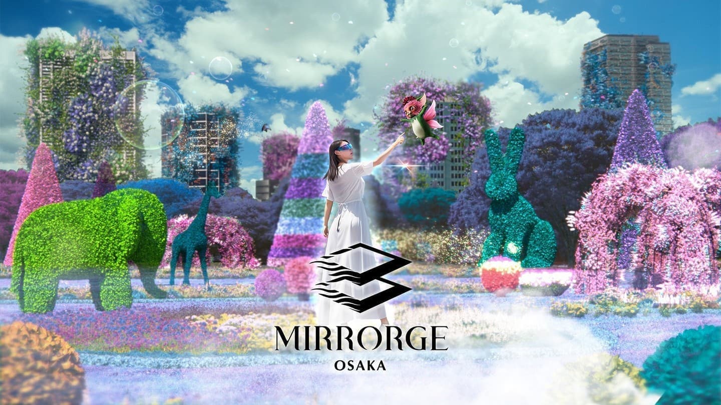 MIRRORGE OSAKA